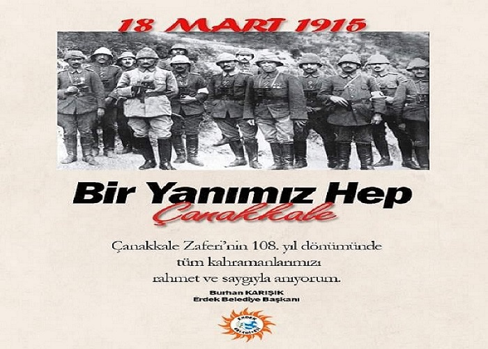 Erdek Belediye Başkanı Burhan KARIŞIK'ın 18 Mart Şehitleri Anma Günü ve Çanakkale Zaferi Mesajı